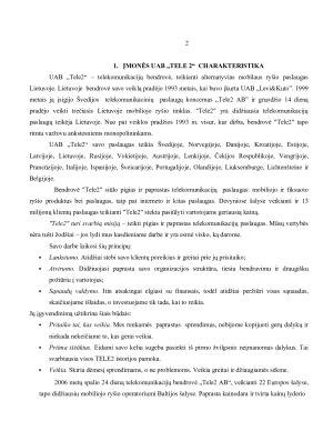 UAB TELE2 ĮMONĖS RINKODAROS KOMUNIKACIJOS ANALIZĖ. Paveikslėlis 4