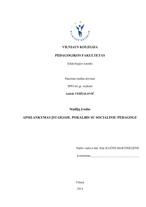 APSILANKYMAS ĮSTAIGOJE. POKALBIS SU SOCIALINIU PEDAGOGU