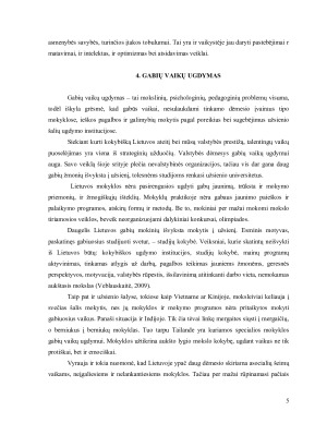 Gabių vaikų ugdymas ir jų vieta švietimo sistemoje bei visuomenėje. Paveikslėlis 4