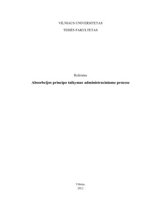 Absorbcijos principo taikymas administraciniame procese