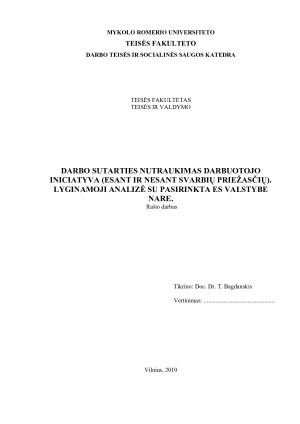 DARBO SUTARTIES NUTRAUKIMAS DARBUOTOJO INICIATYVA (ESANT IR NESANT SVARBIŲ PRIEŽASČIŲ). LYGINAMOJI ANALIZĖ SU PASIRINKTA ES VALSTYBE NARE