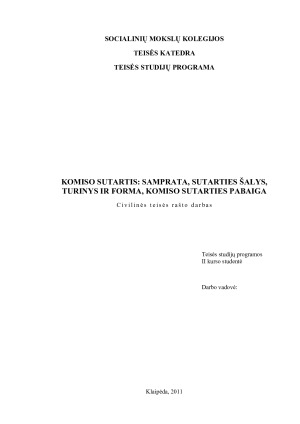 KOMISO SUTARTIS SAMPRATA, SUTARTIES ŠALYS, TURINYS IR FORMA, KOMISO SUTARTIES PABAIGA