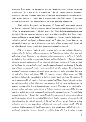Nuteistasis V.B. padavė apeliacinį skundo dėl jo apkaltinamojo nuosprendžio ir paprašė bylą nutraukti neįrodžius jo dalyvavimo nusikalstamoje veikoje. Paveikslėlis 4
