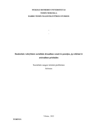 Išankstinis valstybinės socialinio draudimo senatvės pensijos, jų reikšmė ir atsiradimo prielaidos