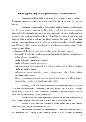 NELAIMINGŲ ATSITIKIMŲ DARBE IR PROFESINIŲ LIGŲ SOCIALINIS DRAUDIMAS LIETUVOS RESPUBLIKOJE. Paveikslėlis 4