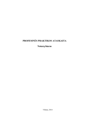 Notarų biuras. Profesinės praktikos ataskaita