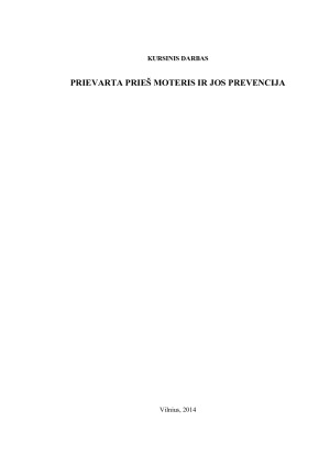 PRIEVARTA PRIEŠ MOTERIS IR JOS PREVENCIJA