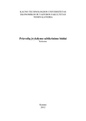Prievolių įvykdymo užtikrinimo būdai
