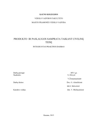 PRODUKTO  IR PASLAUGOS SAMPRATA TAIKANT CIVILINĘ TEISĘ