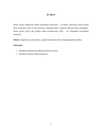 TEISĖS AKTŲ REGLAMENTUOJANČIŲ ŽEMĖS SKLYPŲ KADASTRINIUS DARBUS APŽVALGA. Paveikslėlis 3