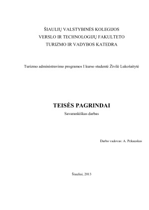 TEISĖS PAGRINDAI. SAVARANKIŠKAS DARBAS