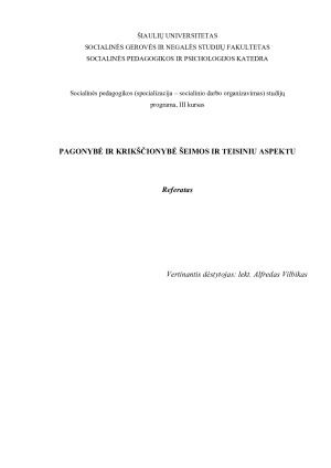PAGONYBĖ IR KRIKŠČIONYBĖ ŠEIMOS IR TEISINIU ASPEKTU