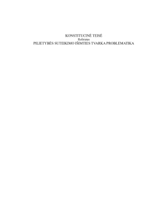 PILIETYBĖS SUTEIKIMO IŠIMTIES TVARKA PROBLEMATIKA