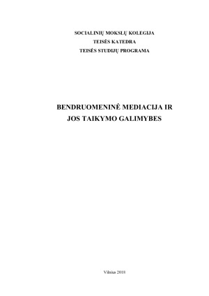 BENDRUOMENINĖ MEDIACIJA IR  JOS TAIKYMO GALIMYBĖS