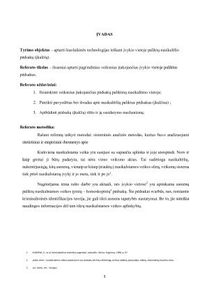 Šiuolaikinės technologijos ieškant įvykio vietoje paliktų nusikaltėlio pėdsakų (įkalčių). Paveikslėlis 3