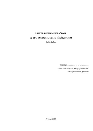 PRIVERSTINIS MOKESČIO IR SU JUO SUSIJUSIŲ SUMŲ IŠIEŠKOJIMAS