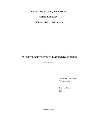 ADMINISTRACINĖS TEISĖS PAŽEIDIMO SUDĖTIS