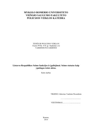 Lietuvos Respublikos Seimo funkcijos ir įgaliojimai. Seimo statutas kaip ypatingas teisės aktas