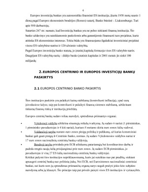 EUROPOS CENTRINIO BANKO IR EUROPOS INVESTICIJŲ BANKO PANAŠUMAI IR TRŪKUMAI. Paveikslėlis 6