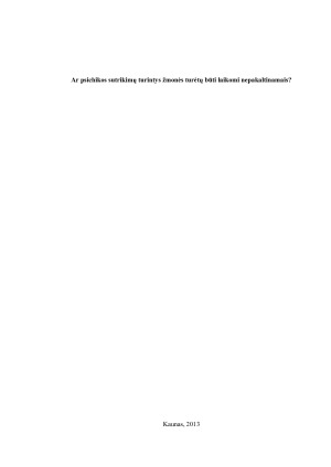 Ar psichikos sutrikimų turintys žmonės turėtų būti laikomi nepakaltinamais