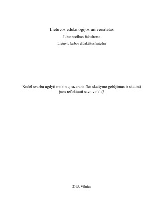 Kodėl svarbu ugdyti mokinių savarankiško skaitymo gebėjimus ir skatinti juos reflektuoti savo veiklą