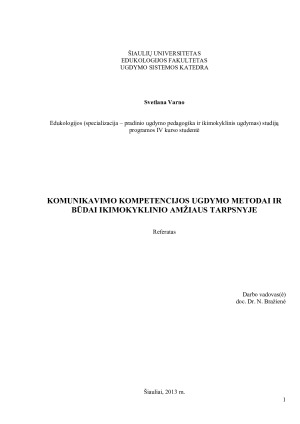 KOMUNIKAVIMO KOMPETENCIJOS UGDYMO METODAI IR BŪDAI IKIMOKYKLINIO AMŽIAUS TARPSNYJE