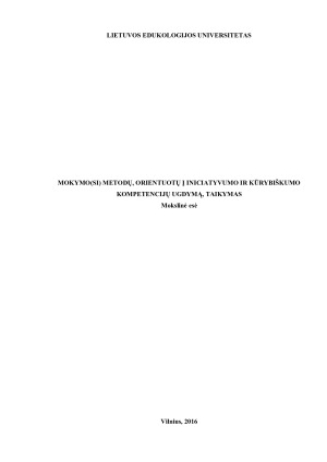MOKYMO(SI) METODŲ, ORIENTUOTŲ Į INICIATYVUMO IR KŪRYBIŠKUMO KOMPETENCIJŲ UGDYMĄ, TAIKYMAS