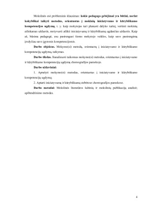 MOKYMO(SI) METODŲ, ORIENTUOTŲ Į INICIATYVUMO IR KŪRYBIŠKUMO KOMPETENCIJŲ UGDYMĄ, TAIKYMAS. Paveikslėlis 4