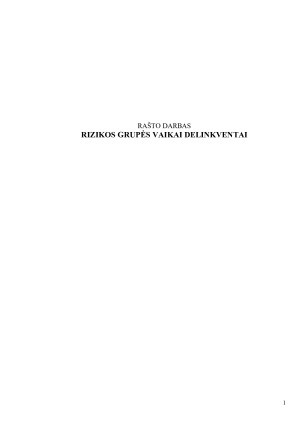 RIZIKOS GRUPĖS VAIKAI DELINKVENTAI