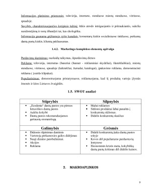 DANTŲ PASTOS „ECODENTA“ MARKETINGO KOMPLEKSO IR MAKROAPLINKŲ ANALIZĖ. Paveikslėlis 9
