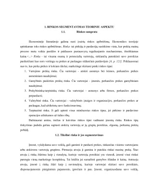 ĮMONĖS „PADVAISKAS IR KO” VARTOTOJŲ SEGMENTAVIMAS. Paveikslėlis 4