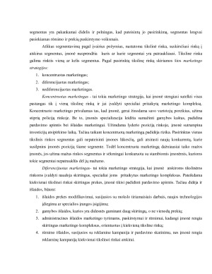 ĮMONĖS „PADVAISKAS IR KO” VARTOTOJŲ SEGMENTAVIMAS. Paveikslėlis 6