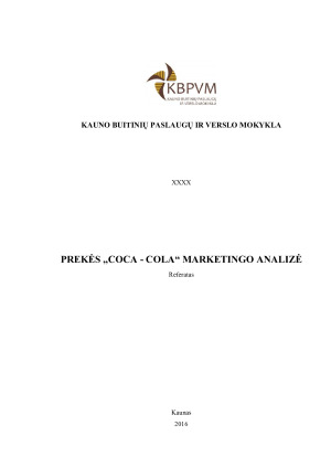 PREKĖS „COCA - COLA“ MARKETINGO ANALIZĖ
