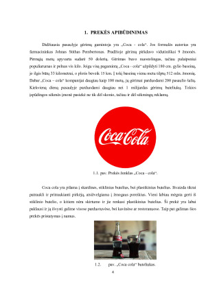 PREKĖS „COCA - COLA“ MARKETINGO ANALIZĖ. Paveikslėlis 4