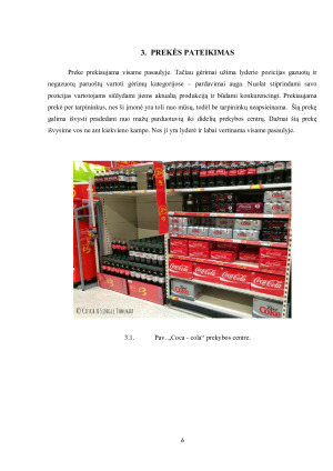 PREKĖS „COCA - COLA“ MARKETINGO ANALIZĖ. Paveikslėlis 6