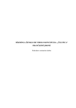 SĖKMINGA ŽENKLO IR VERSLO KONCEPCIJA „ČILI PICA“ FRANČIZINĖ ĮMONĖ