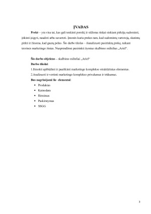 SKALBIMO MILTELIŲ „ARIEL“ ANALIZĖ PAGAL 4 MARKETINGO KOMPLEKSO ELEMENTUS. Paveikslėlis 3