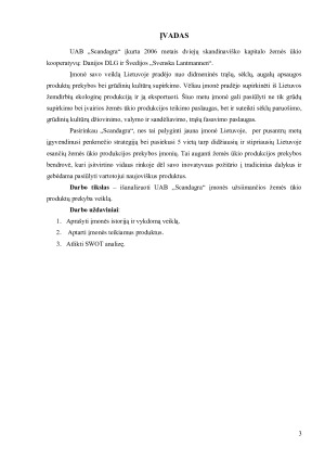 UAB „SCANDAGRA“ PREKYBOS ĮMONĖS ANALIZĖ. Paveikslėlis 3