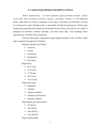 UAB „TAVO PICA“ ĮMONĖS RINKODAROS ANALIZĖ. Paveikslėlis 7