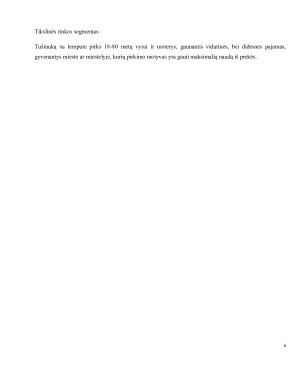 TUŠINUKO SU LEMPUTE ĮVEDIMO Į RINKĄ MARKETINGO SPRENDIMAI. Paveikslėlis 8