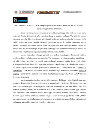 UAB „ARIP“ ĮMONĖS RINKODAROS ANALIZĖ. Paveikslėlis 9