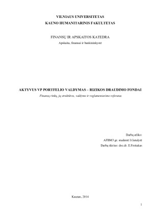 AKTYVUS VP PORTFELIO VALDYMAS – RIZIKOS DRAUDIMO FONDAI