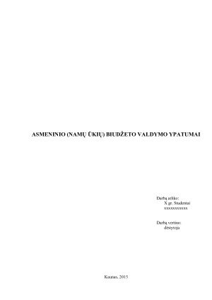 ASMENINIO (NAMŲ ŪKIŲ) BIUDŽETO VALDYMO YPATUMAI