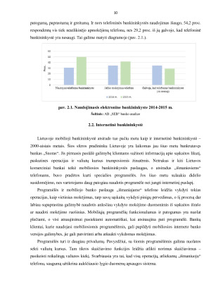 ELEKTRONINĖS BANKININKYSTĖS PLĖTRA IR PERSPEKTYVOS. Paveikslėlis 10