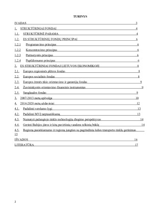 ES STRUKTŪRINIŲ FONDŲ PASKIRTIS IR JŲ PANAUDOJIMO GALIMYBĖS LIETUVOS EKONOMIKOJE. Paveikslėlis 2