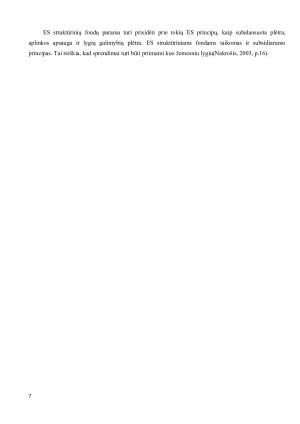 ES STRUKTŪRINIŲ FONDŲ PASKIRTIS IR JŲ PANAUDOJIMO GALIMYBĖS LIETUVOS EKONOMIKOJE. Paveikslėlis 7