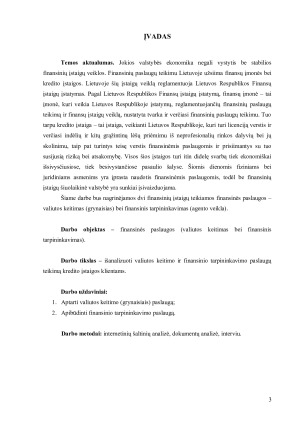 FINANSINĖS PASLAUGOS VALIUTOS KEITIMAS, FINANSINIS TARPININKAVIMAS. Paveikslėlis 3