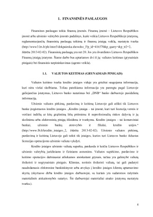 FINANSINĖS PASLAUGOS VALIUTOS KEITIMAS, FINANSINIS TARPININKAVIMAS. Paveikslėlis 4