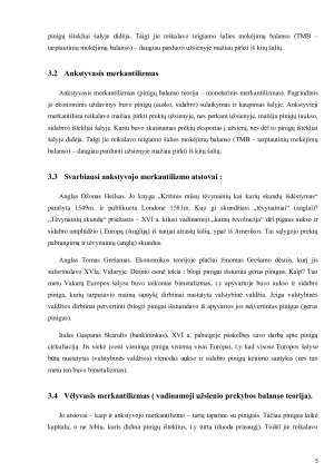 FINANSINIŲ TEORIJŲ RAIDA. MERKANTILIZMAS. Paveikslėlis 5