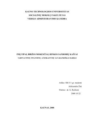 FMĮ TIPAI, BIRŽOS MOKESČIAI, RINKOS SANDORIŲ KAŠTAI